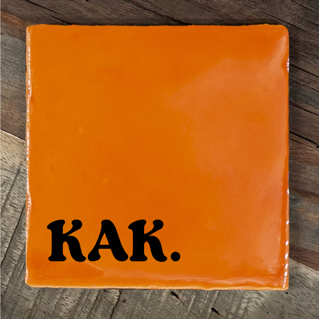 Label2X Tegeltje kak woonaccessoires homedecoratie