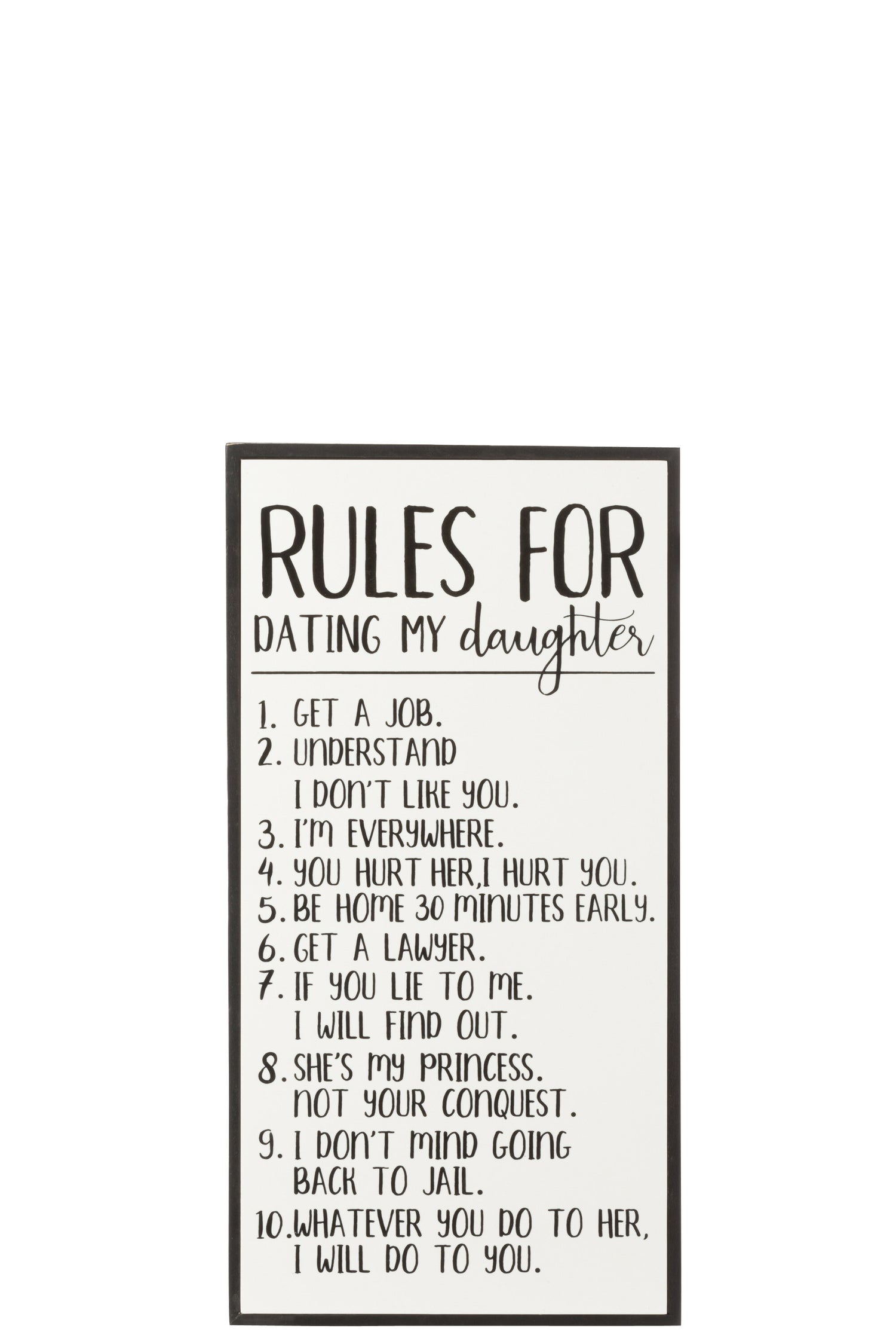 J-Line Plakkaat Rules For Dating My Daughter Hout/Keramiek Wit/Zwart