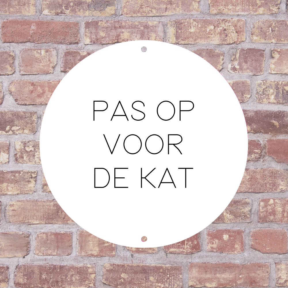 Label2X 15 x 15 cm / Wit met zwarte tekst / Boorgaatjes inclusief schroefjes Pas op voor de kat woonaccessoires homedecoratie