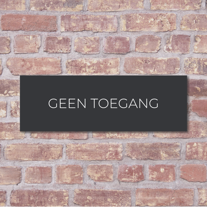 Label2X deurbordje bedrijf Deurbordje bedrijf geen toegang woonaccessoires homedecoratie