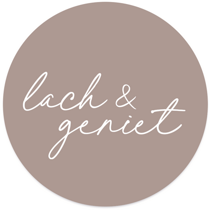 Label2X Muurcirkel Muurcirkel lach &amp; geniet taupe