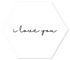 Label2X Muurhexagon Muurhexagon i love you wit