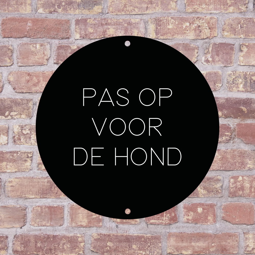 Label2X Pas op voor de hond woonaccessoires homedecoratie