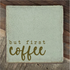 Label2X Tegeltje but first coffee woonaccessoires homedecoratie